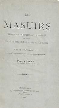 Book cover 18910016: ERRERA Paul | Les Masuirs. Recherches historiques et juridiques sur quelques vestiges des formes anciennes de la propriété en Belgique.