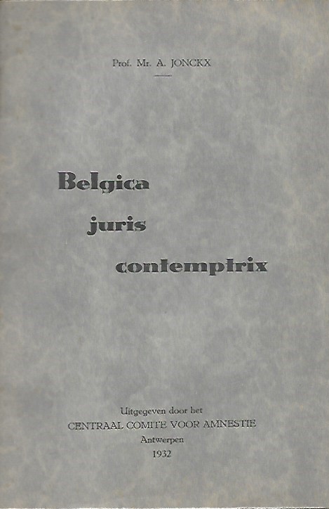 Book cover 19320022: JONCKX A. Mr. Prof. | Belgica juris contemptrix