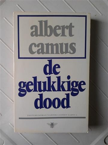 Book cover 19380042: CAMUS Albert | De gelukkige dood (vertaling van La mort heureuse - 1938)