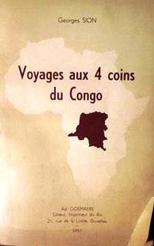 Book cover 19510059: SION Georges | Voyages aux 4 coins du Congo