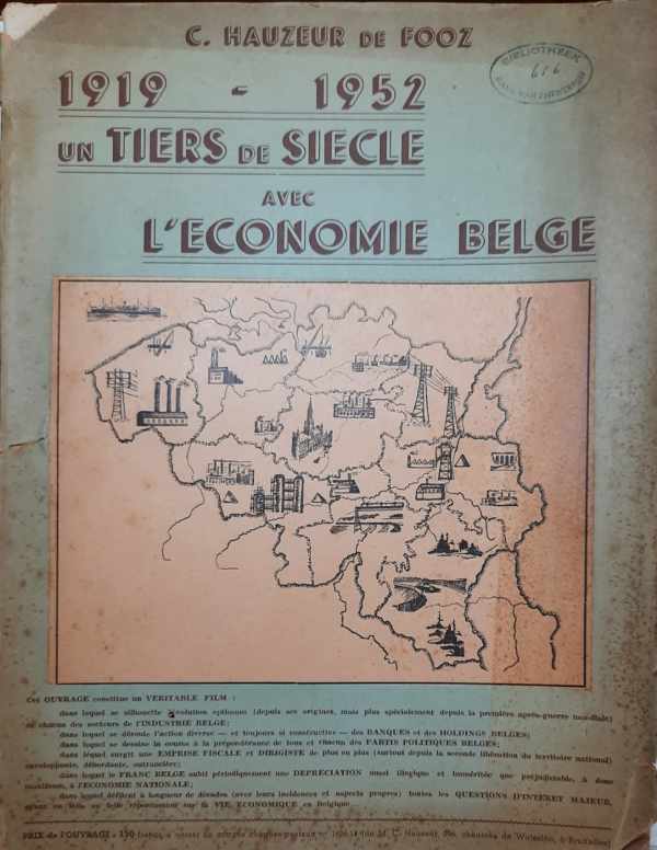 Book cover 19520054: HAUZEUR DE FOOZ Carlos | 1919-1952. Un tiers de siècle avec l