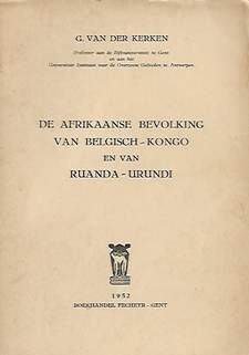Book cover 19520062: VAN DER KERKEN G. Prof. | De Afrikaanse bevolking van Belgisch-Kongo en van Ruanda-Urundi