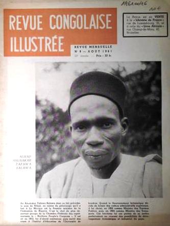Book cover 19610046: Revue Congolaise Illustrée | Revue Congolaise Illustrée, N° 8, aout 1961. En couverture: Alhaij Abubakar Tafawa Balawa