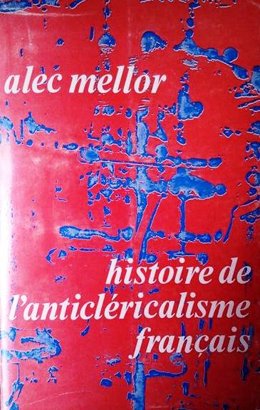 Book cover 19660131: MELLOR Alec (Avocat à la Cour de Paris) | Histoire de l