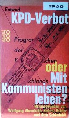 Book cover 19680013: ABENDROTH Wolfgang  | KPD-Verbot oder mit Kommunisten leben?