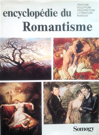 Book cover 19800106: CLAUDON Francis, NOISETTE DE CRAUZAT Claude, PILLEMENT Georges, ROSCHITZ Karlheinz, TIBER Gilles | Encyclopédie du Romantisme 