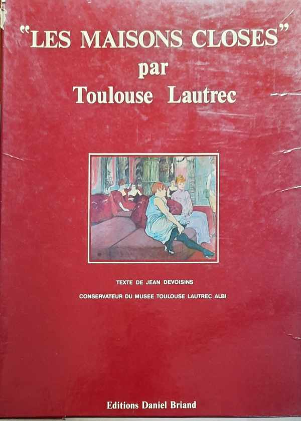 Book cover 19800136: TOULOUSE Lautrec, DEVOISINS Jean (Texte) | Les Maisons Closes