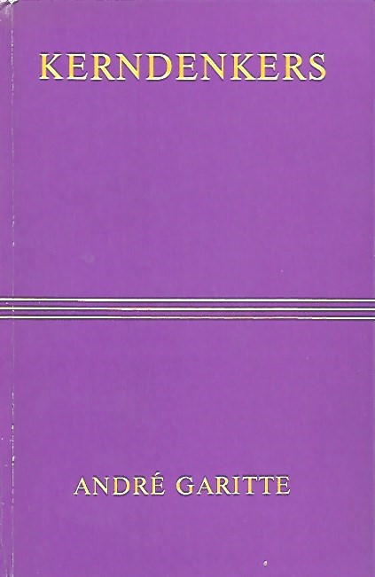 Book cover 19800152: GARITTE André | Kerndenkers - Sintese van de voornaamste aforisten uit de wereldliteratuur