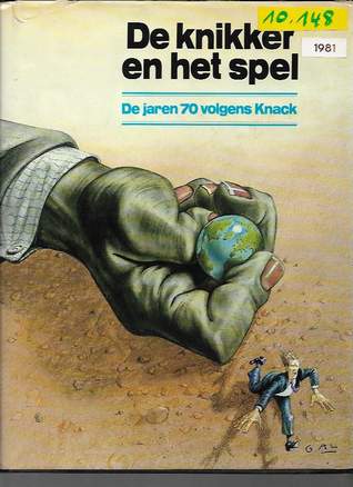 Book cover 19810009: VERLEYEN Frans Editor   | De knikker en het spel. De jaren 70 volgens Knack
