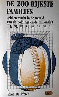 Book cover 19830121: DE PRETER René | De 200 rijkste families. Geld en macht in de wereld van de holdings en de miljonairs.