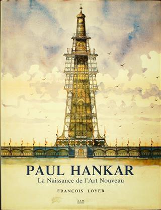 Book cover 19860116: LOYER François, HANKAR Paul (1859-1901) | Paul Hankar. La Naissance de l