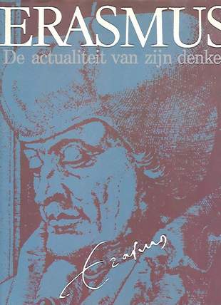 Book cover 19860162: JENSMA G. Th., BLOCKMANS W.P., e.a. | Erasmus. De actualiteit van zijn denken. 