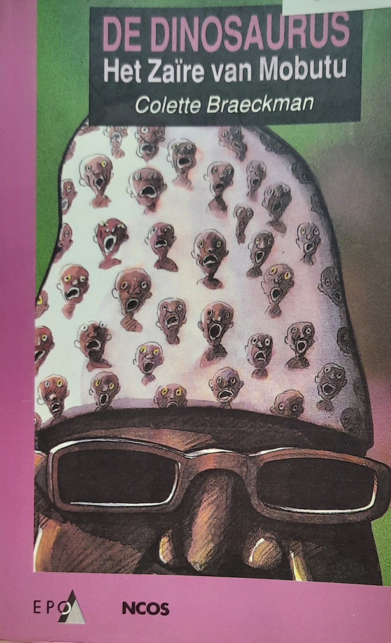 Book cover 19910002: BRAECKMAN Colette  | De dinosaurus. Het Zaïre van Mobutu