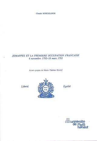 Book cover 19920047: SORGELOOS Claude | Jemappes et la première occupation française 6 novembre 1792 - 18 mars 1793