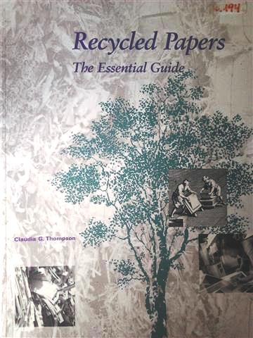 Book cover 19920098: THOMPSON Carol | Recycled Papers. The essential guide.