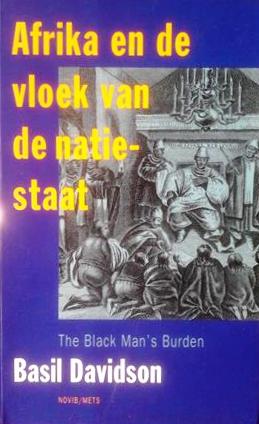 Book cover 19920146: DAVIDSON Basil | Afrika en de vloek van de natie-staat. (vertaling van 