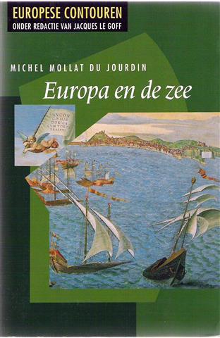 Book cover 19930234: MOLLAT DU JOURDIN Michel | Europa en de zee