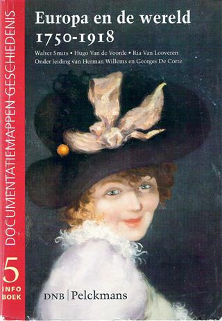 Book cover 19940031: SMITS W. e.a. | Europa en de wereld 1750-1918