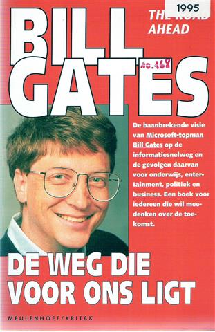 Book cover 19950006: GATES Bill | De weg die voor ons ligt