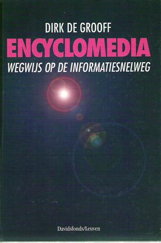 Book cover 19950059: DE GROOFF Dirk | Encyclomedia. Wegwijs op de informatiesnelweg.