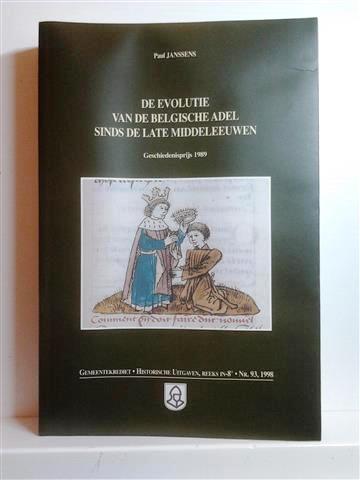 Book cover 19980096: JANSSENS Paul Prof. Dr | De evolutie van de Belgische adel sinds de Late Middeleeuwen