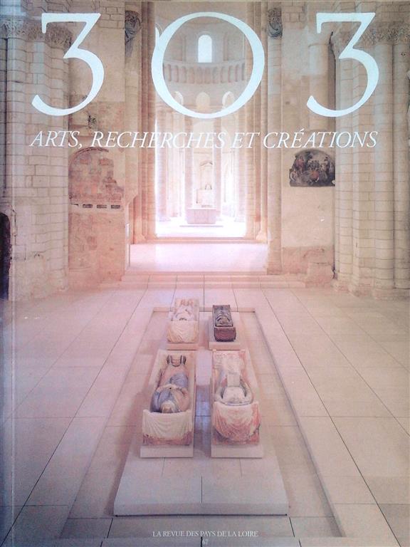 Book cover 20000049: Revue des Pays de la Loire | Arts Recherches et Créations - 303 - N° 67 -Numéro spécial consacré à l