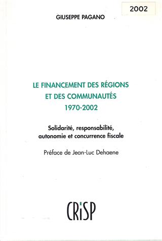 Book cover 20020013: PAGANO G.  | Le financement des régions et des communautés 1970-2002
