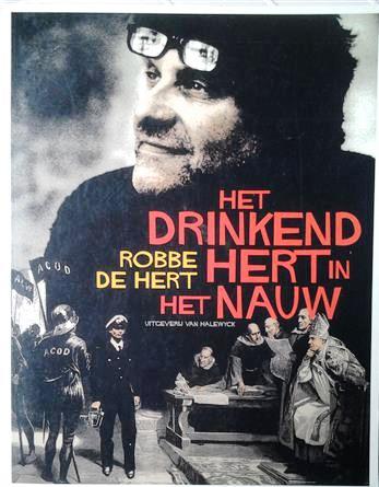 Book cover 20030149: DE HERT Robbe, DE POOT Désirée (opgetekend door -) | Het drinkend hert in het nauw