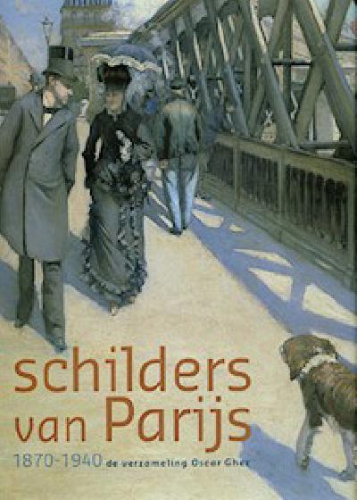 Book cover 20040041: TEMPEL Benno (editor) | Schilders van Parijs 1870-1940: de verzameling Oscar Ghez