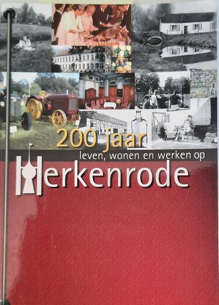 Book cover 20040064: SMEETS Luc, CALUWAERTS Guido, BERX Jef, REYMEN Maurice, ILSEN Michel | 200 jaar leven, wonen en werken op Herkenrode