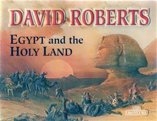 Book cover 20050064: ROBERTS David (Bianucci, Rita: comments) | Egypt and the Holy Land