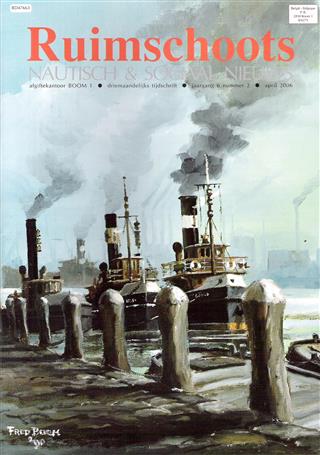 Book cover 20060011: VAN DE WALLE Werner (hoofdredacteur), DECAVELE Johan, VERMAUT Claudia, DE JONGE Pit, e.a. | RUIMSCHOOTS, Nautisch & Sociaal Nieuws, driemaandelijks tijdschrift