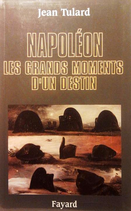 Book cover 20060089: TULARD Jean | Napoléon, les grands moments d