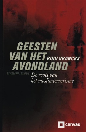 Book cover 20060147: VRANCKX Rudi | Geesten van het avondland. De roots van het moslimterrorisme.