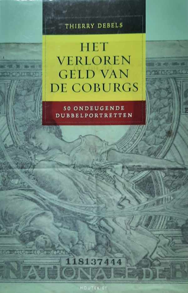Book cover 20100001: DEBELS Thierry | Het verloren geld van de Coburgs