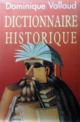 Book cover 201403160252: VALLAUD Dominique | Dictionnaire historique