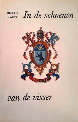 Book cover 201403211324: WEST Morris L. | In de schoenen van de visser (The shoes of the fisherman - 1963)
