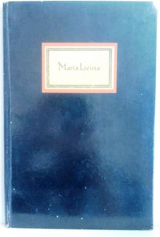 Book cover 201404041725: WERUMEUS BUNING, J.W.F. | Maria Lécina, Een Lied in Honderd Verzen, Met Een Zangwijs