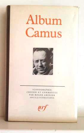 Book cover 201404101210: CAMUS Albert, GRENIER Roger (choix et commentaires) | Album Camus