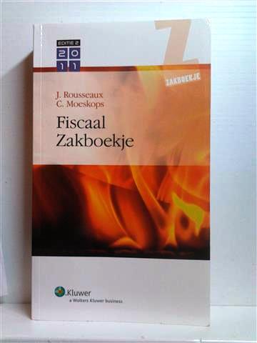Book cover 201405122142: ROUSSEAUX J., MOESKOPS C. | Fiscaal Zakboekje 2011