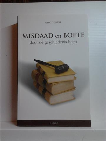 Book cover 201405240045: GEVAERT Marc | Misdaad en boete door de geschiedenis heen