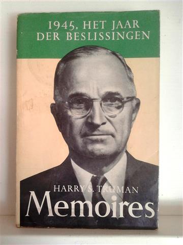 Book cover 201405241555: TRUMAN Harry S. | Memoires. 1945. Het jaar der beslissingen