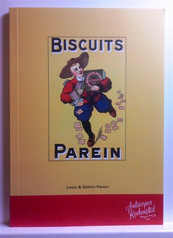 Book cover 201410142029: PAREIN Louis, PAREIN Dimitri | Biscuits Parein