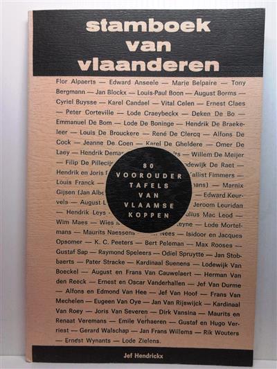 Book cover 201410250127: HENDRICKX Jef | Stamboek van Vlaanderen. 80 voorouder-tafels van Vlaamse koppen