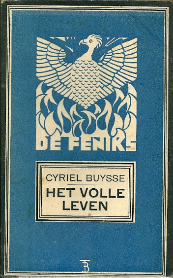 Book cover 201501042331: BUYSSE Cyriel | Het volle leven (1908)