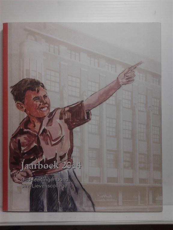 Book cover 201501201449: SCHEERLINCK Karl | Oud-leerlingenbond Sint-Lievenscollege Jaarboek 2014