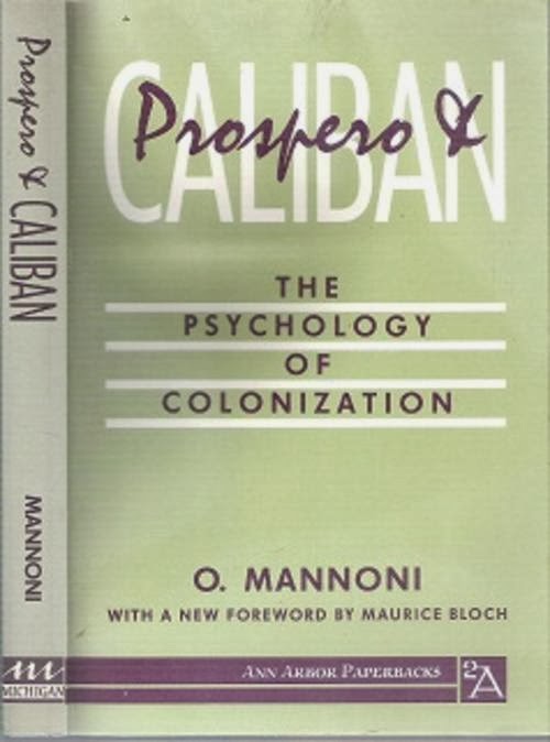 Article 201506200104: Prospero and Caliban: The Psychology of Colonization (1991)