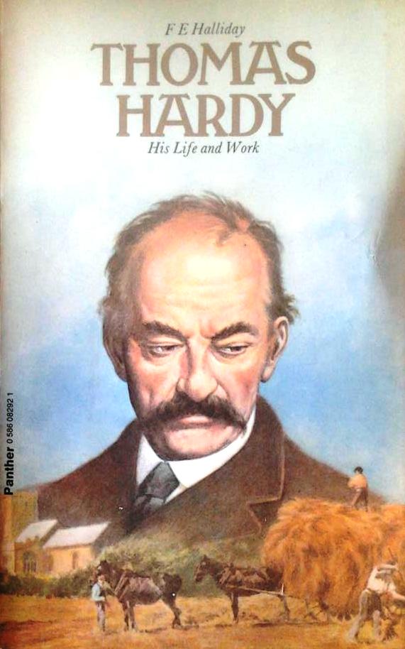 Book cover 201507300048: HALLIDAY F.E. | Thomas Hardy. His Life and Work