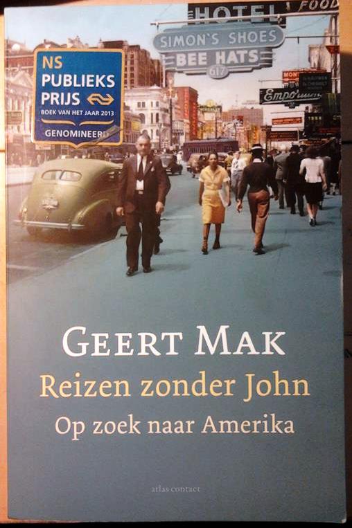 Book cover 201512071247: MAK Geert | Reizen zonder John - Op zoek naar Amerika