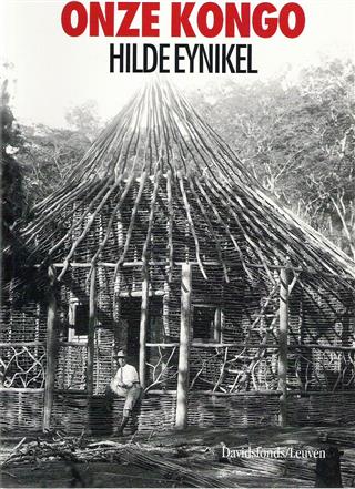 Book cover 201602020354: EYNIKEL Hilde | Onze Kongo